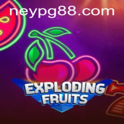 ExplodingFruits: A Dynamic Adventure with NeyPG